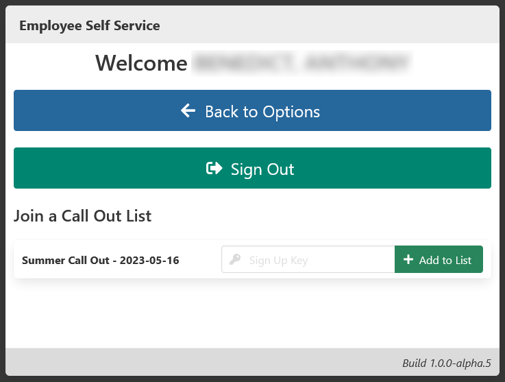 Employee Self Service Add to Call Out List